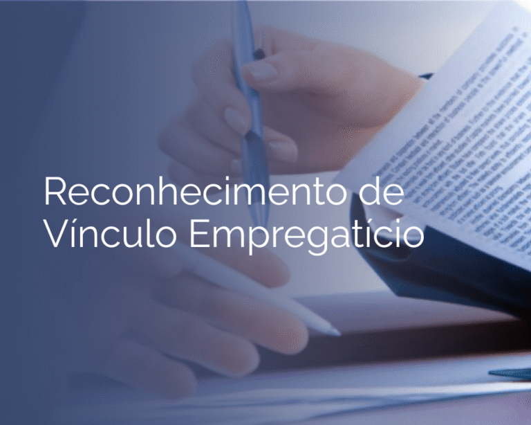 Reconhecimento de Vínculo Empregatício: Entenda Quando Existe Relação de Trabalho e Como Buscar Seus Direitos